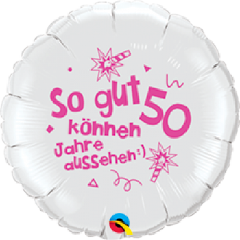 Folienballon "So gut können 50 Jahre aussehen", pink (heliumgefüllt)